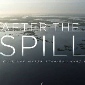 Les Vues July: “After the Spill”